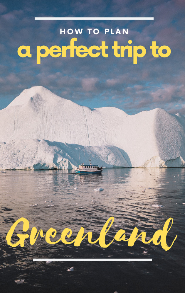 Greenland Trip Planning Tips Pinterest Image 2