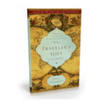 Discover the Life-Changing Wisdom of The Traveler’s Gift